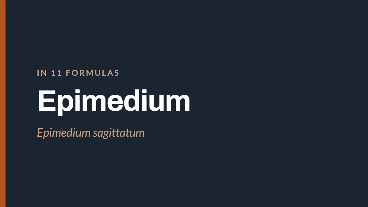 Card reading Epimedium, Epimedium sagittatum, in 11 formulas