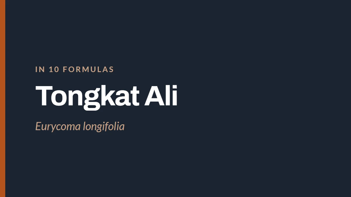 Card reading Tongkat Ali, Eurycoma longifolia, in 10 formulas